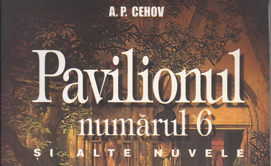 Pavilionul numarul 6 ~ Cehov